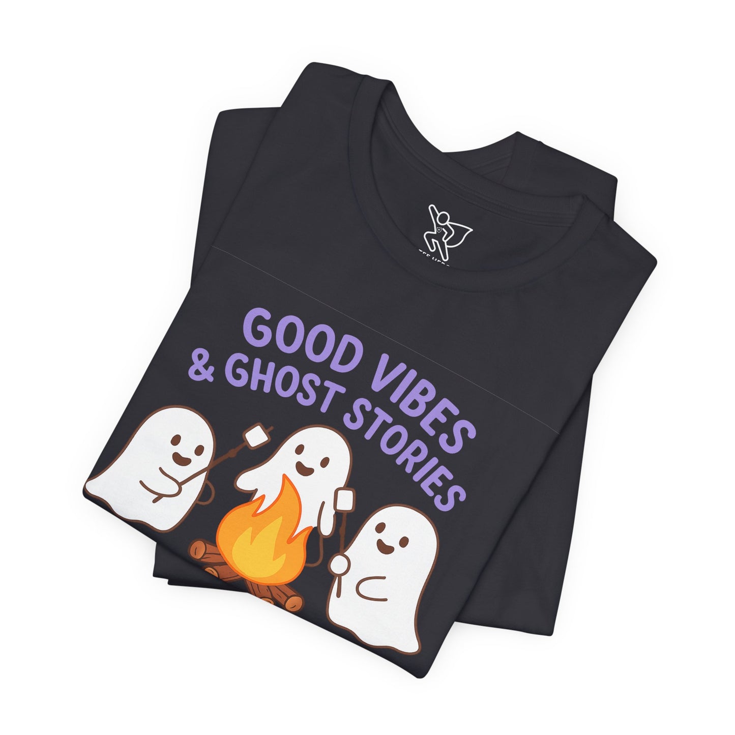 "Good Vibes & Ghost Stories" Unisex Jersey Short Sleeve Shirt for Halloween, Campfire Nights, Cozy Gatherings, Spirit Enthusiasts