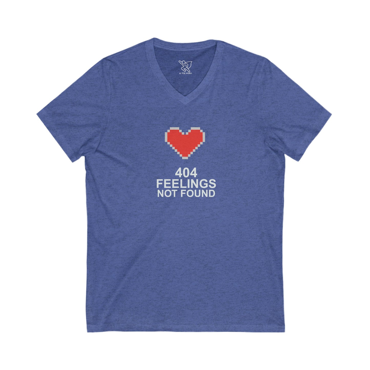 "404 Feelings Not Found" Unisex Jersey V-Neck Shirt for Gamers, Valentine's Day, Birthday Gift, Casual Wear, Humor Clothing CW-3 gray