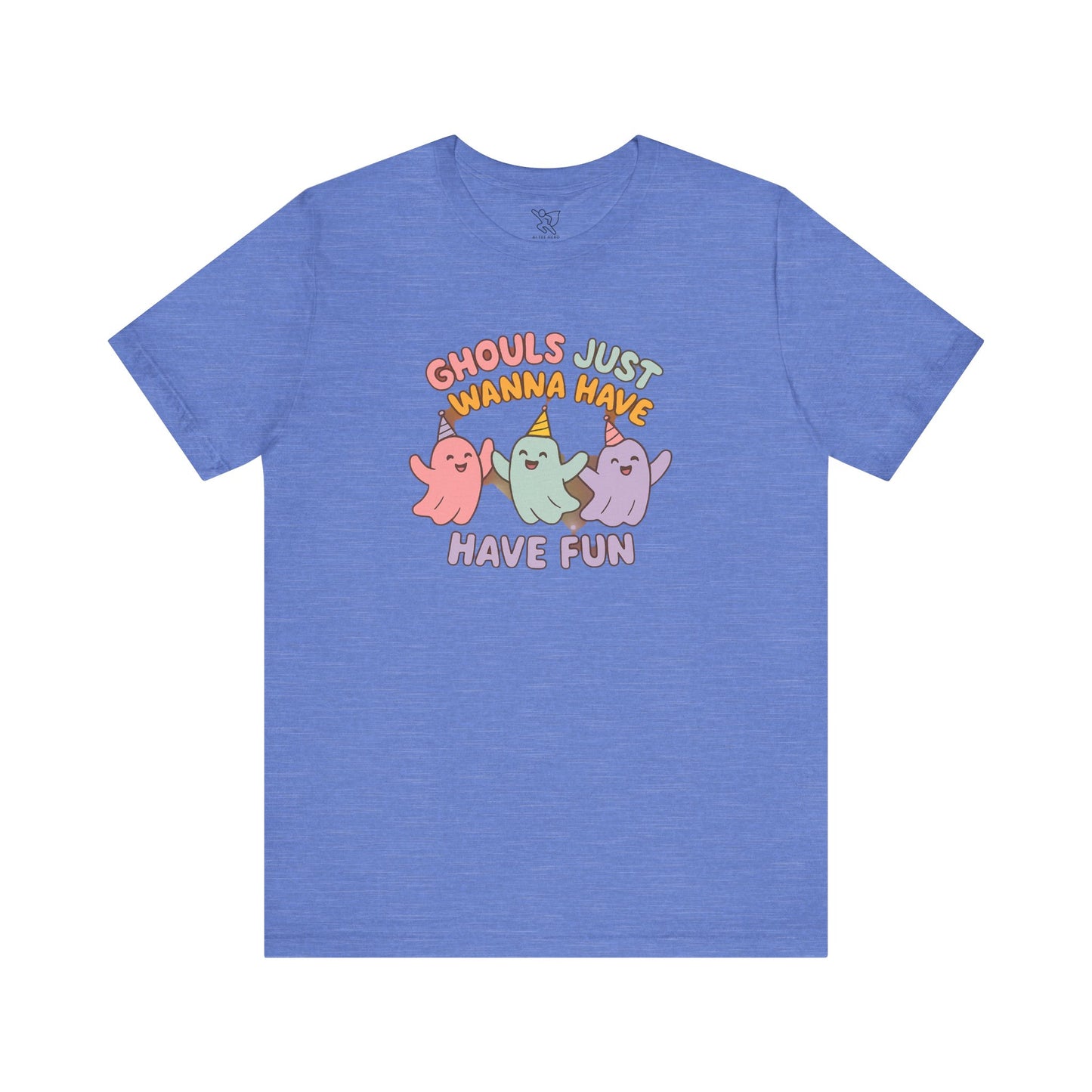 "Ghouls Just Wanna Have Fun" T-Shirt for Halloween, Unisex Graphic Shirt, Cute Ghosts Tee, Casual Wear, Gift for Friends
