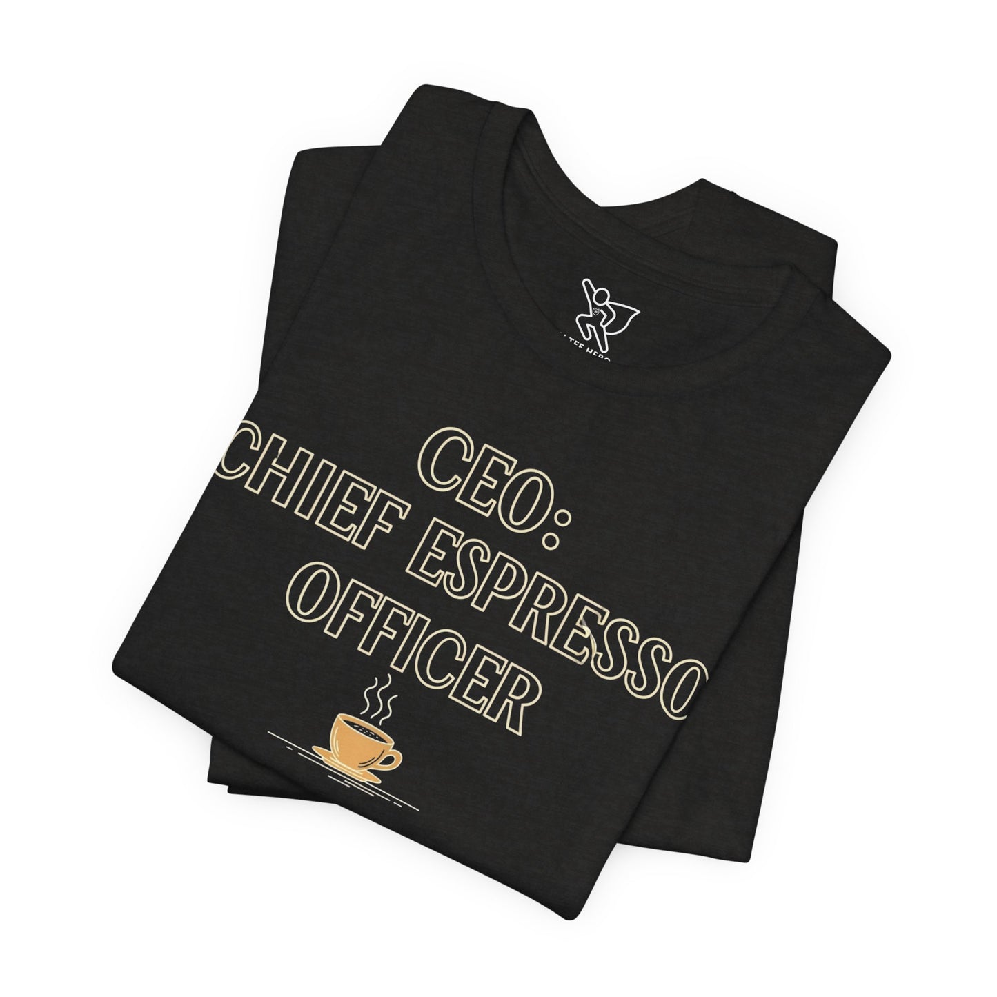 "CEO: Chief Espresso Officer" CW-1 Unisex Jersey T-Shirt for Baristas, Funny Coffee Shirt for Gifts, Perfect for Birthdays, Coffee Shop Outfits