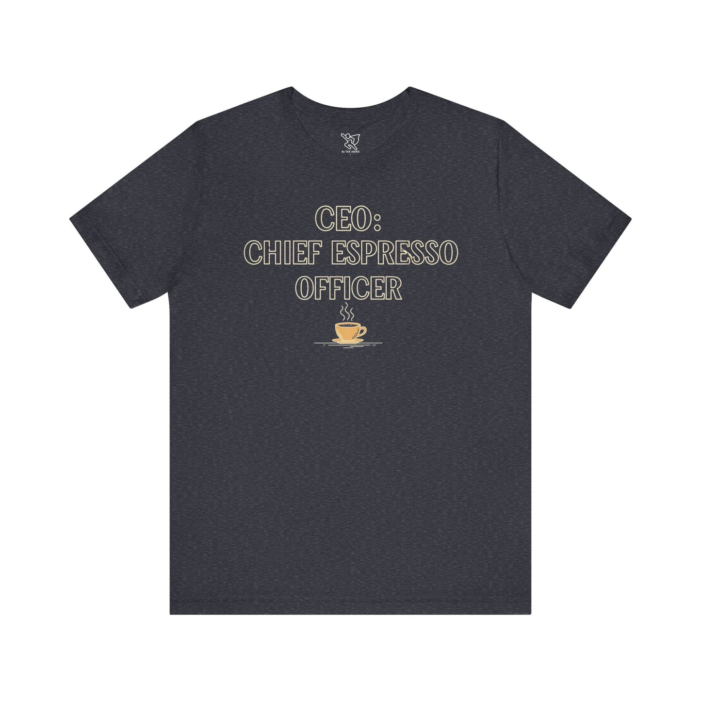 "CEO: Chief Espresso Officer" CW-1 Unisex Jersey T-Shirt for Baristas, Funny Coffee Shirt for Gifts, Perfect for Birthdays, Coffee Shop Outfits