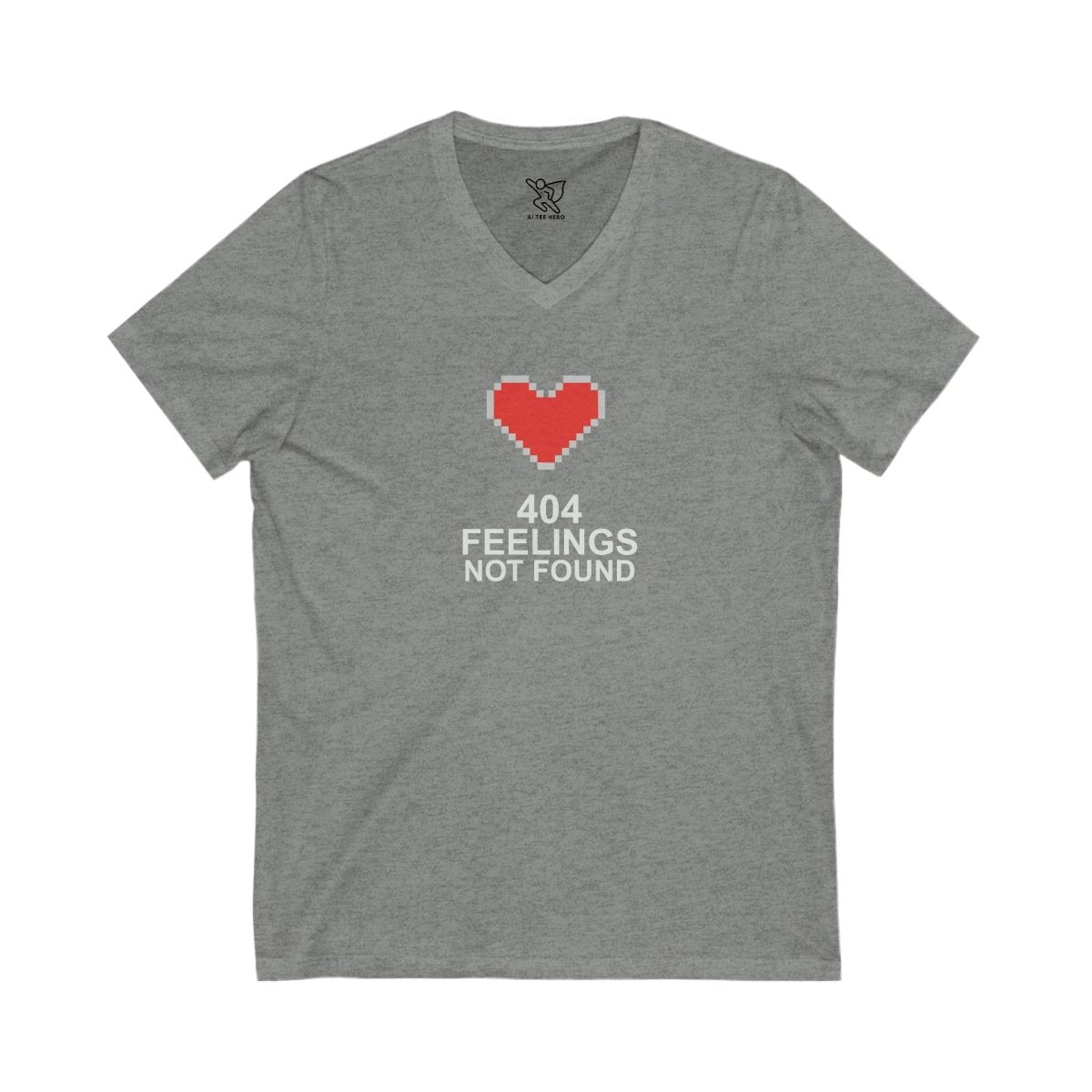 "404 Feelings Not Found" Unisex Jersey V - Neck Shirt for Gamers, Valentine's Day, Birthday Gift, Casual Wear, Humor Clothing CW - 3 gray - AI Tee Hero