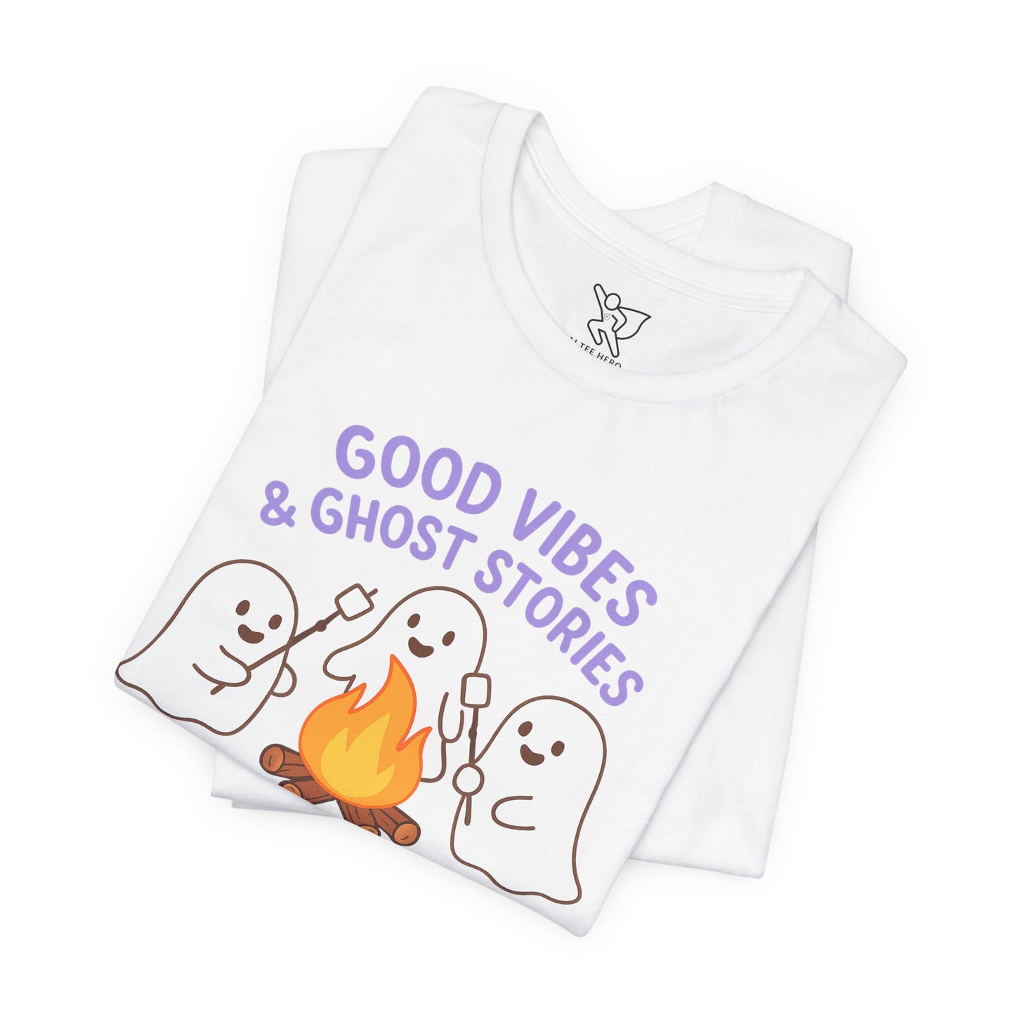 "Good Vibes & Ghost Stories" Unisex Jersey Short Sleeve Shirt for Halloween, Campfire Nights, Cozy Gatherings, Spirit Enthusiasts