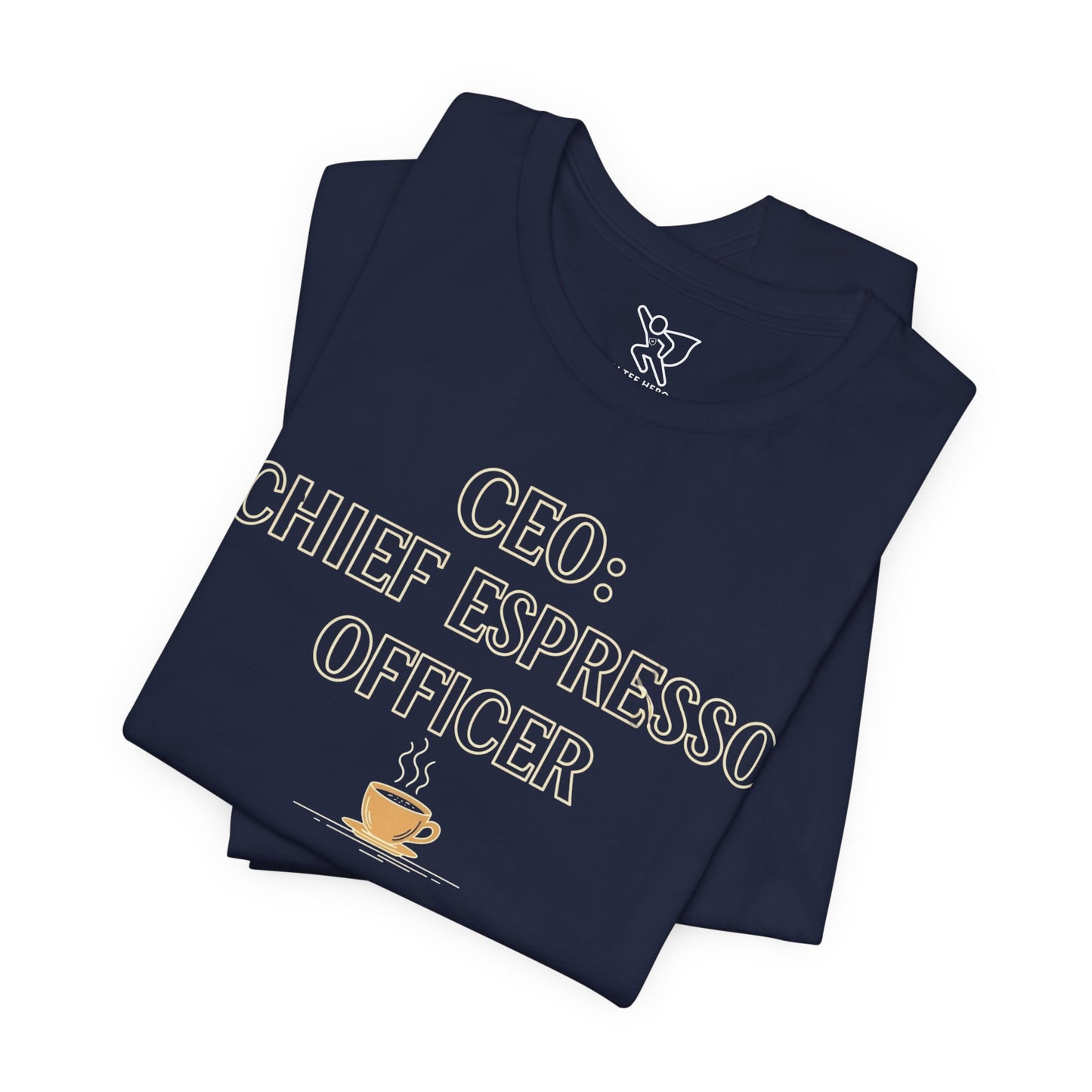 "CEO: Chief Espresso Officer" CW-1 Unisex Jersey T-Shirt for Baristas, Funny Coffee Shirt for Gifts, Perfect for Birthdays, Coffee Shop Outfits