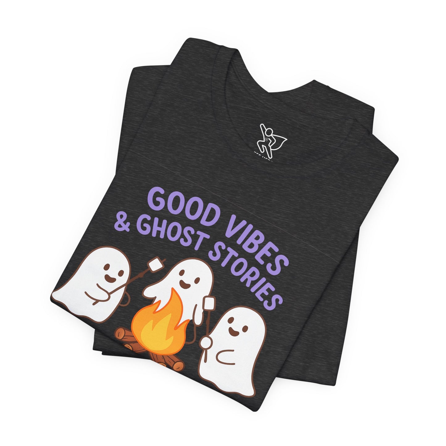 "Good Vibes & Ghost Stories" Unisex Jersey Short Sleeve Shirt for Halloween, Campfire Nights, Cozy Gatherings, Spirit Enthusiasts