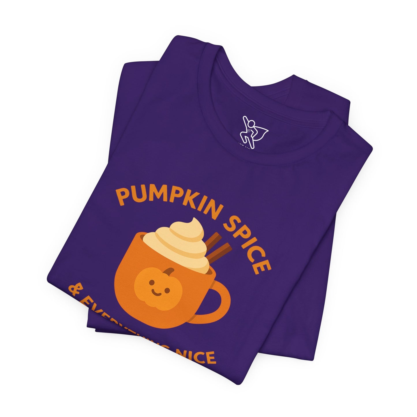 "Pumpkin Spice & Everything Nice" Fall T-Shirt, Autumn Fashion, Cozy Casual Wear, Pumpkin Lovers Gift, Seasonal Apparel