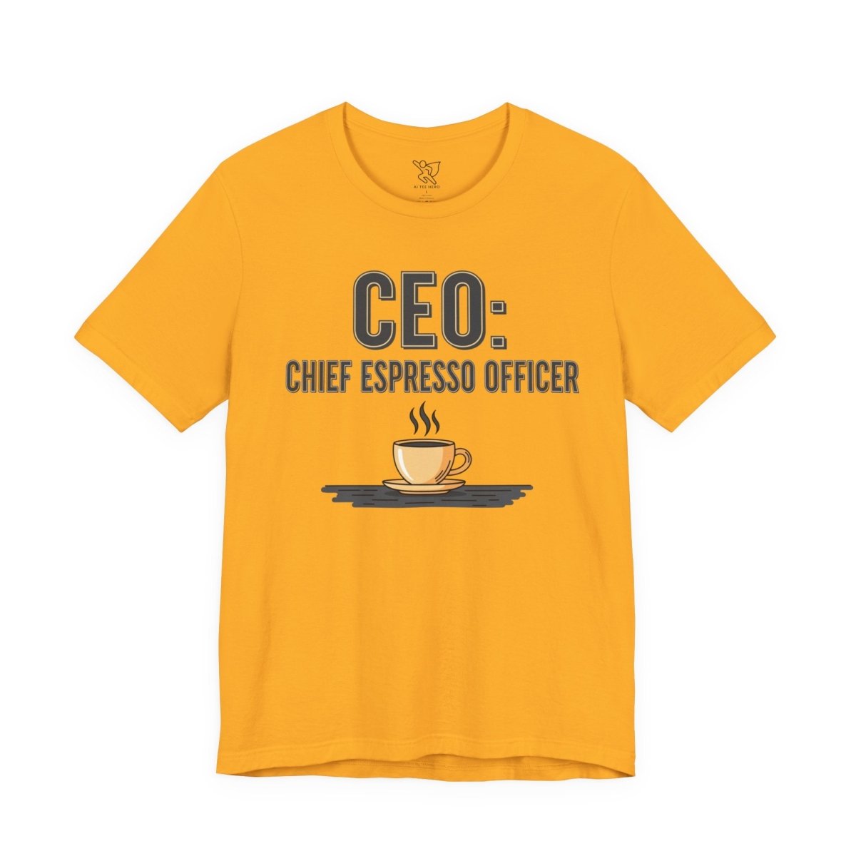 "CEO: Chief Espresso Officer" CW - 2 Unisex Jersey T-Shirt for Baristas, Funny Coffee Shirt for Gifts, Perfect for Birthdays, Coffee Shop Outfits - AI Tee Hero