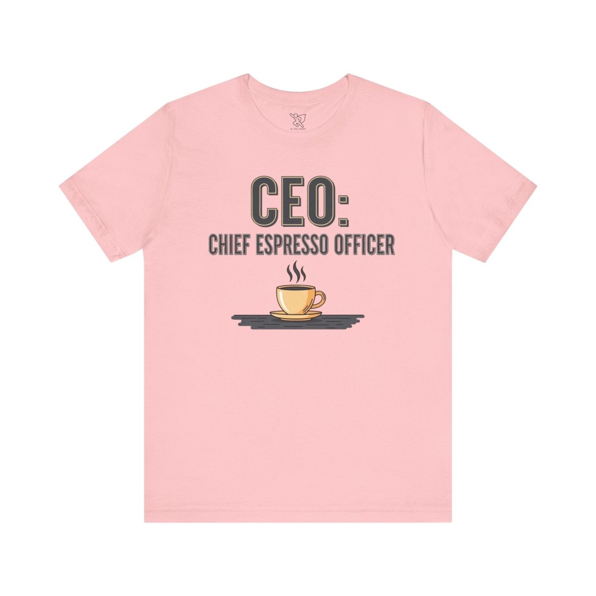 "CEO: Chief Espresso Officer" CW - 2 Unisex Jersey T-Shirt for Baristas, Funny Coffee Shirt for Gifts, Perfect for Birthdays, Coffee Shop Outfits - AI Tee Hero