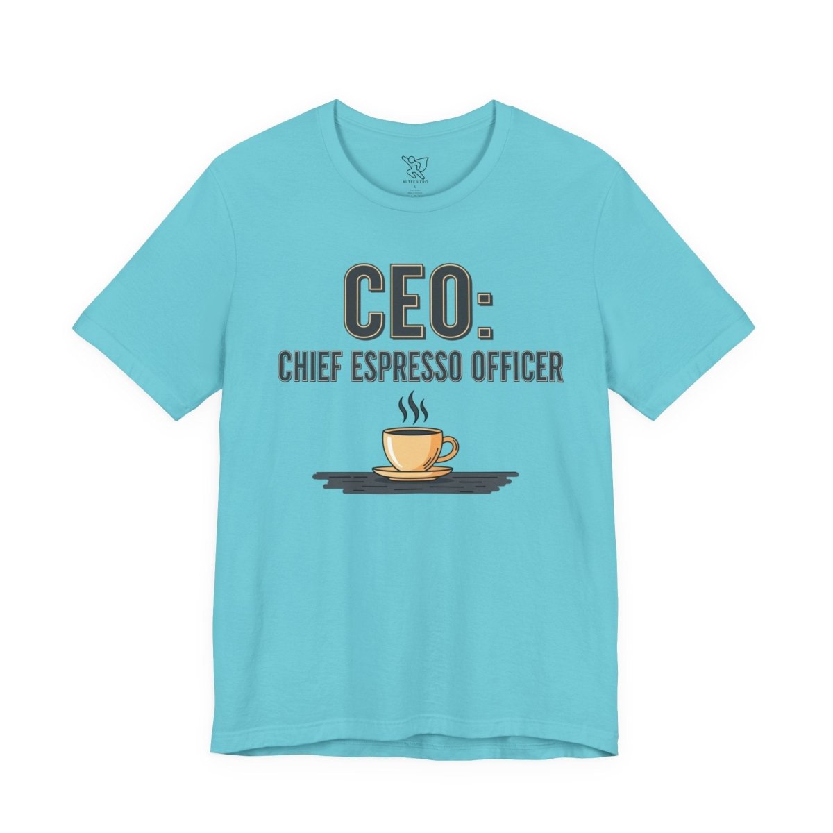 "CEO: Chief Espresso Officer" CW - 2 Unisex Jersey T-Shirt for Baristas, Funny Coffee Shirt for Gifts, Perfect for Birthdays, Coffee Shop Outfits - AI Tee Hero
