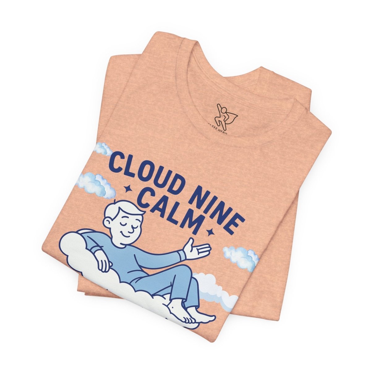 "Cloud Nine Calm" Relaxed Unisex Jersey Short Sleeve T-Shirt, Gift for Mindfulness, Cozy Fashion, Casual Wear, Relaxation Outfit - CW1 MINDSet Collection - AI Tee Hero