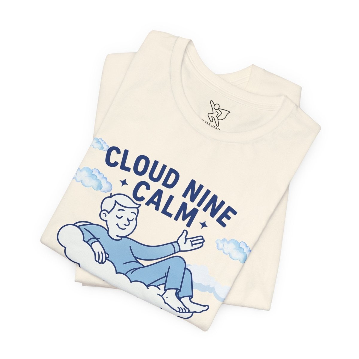 "Cloud Nine Calm" Relaxed Unisex Jersey Short Sleeve T-Shirt, Gift for Mindfulness, Cozy Fashion, Casual Wear, Relaxation Outfit - CW1 MINDSet Collection - AI Tee Hero