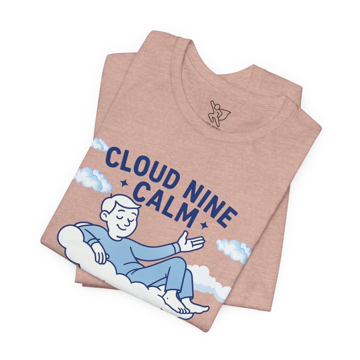 "Cloud Nine Calm" Relaxed Unisex Jersey Short Sleeve T-Shirt, Gift for Mindfulness, Cozy Fashion, Casual Wear, Relaxation Outfit - CW1 MINDSet Collection - AI Tee Hero