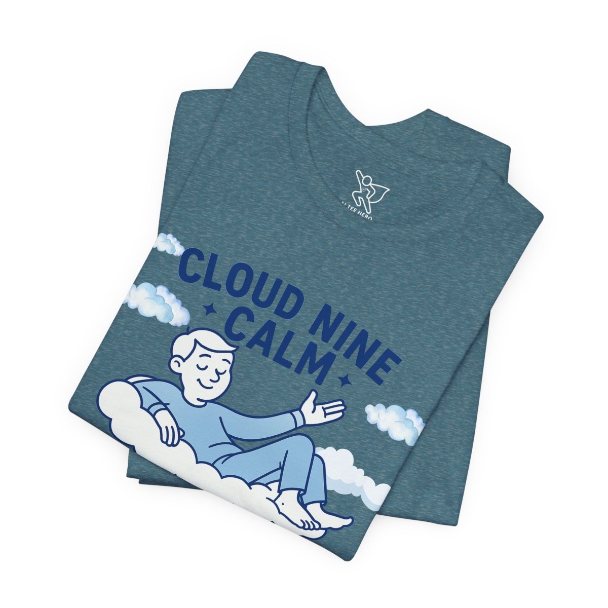 "Cloud Nine Calm" Relaxed Unisex Jersey Short Sleeve T-Shirt, Gift for Mindfulness, Cozy Fashion, Casual Wear, Relaxation Outfit - CW1 MINDSet Collection - AI Tee Hero