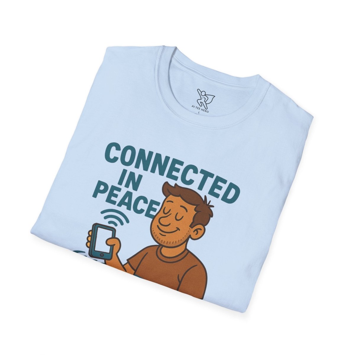 "Connected in Peace" Unisex Shirt, Relaxed Vibe Tee, Chill Casual Wear, Gift for Mindfulness Lovers, Summer Fashion - MINDSet Collection - AI Tee Hero