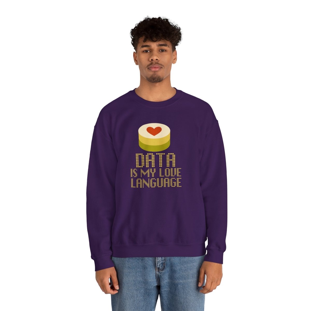 "Data is My Love Language" Sweatshirt - Unisex Crewneck for Tech Lovers, Casual Wear, Gift for Data Enthusiasts, Funny Programming Apparel - AI Tee Hero