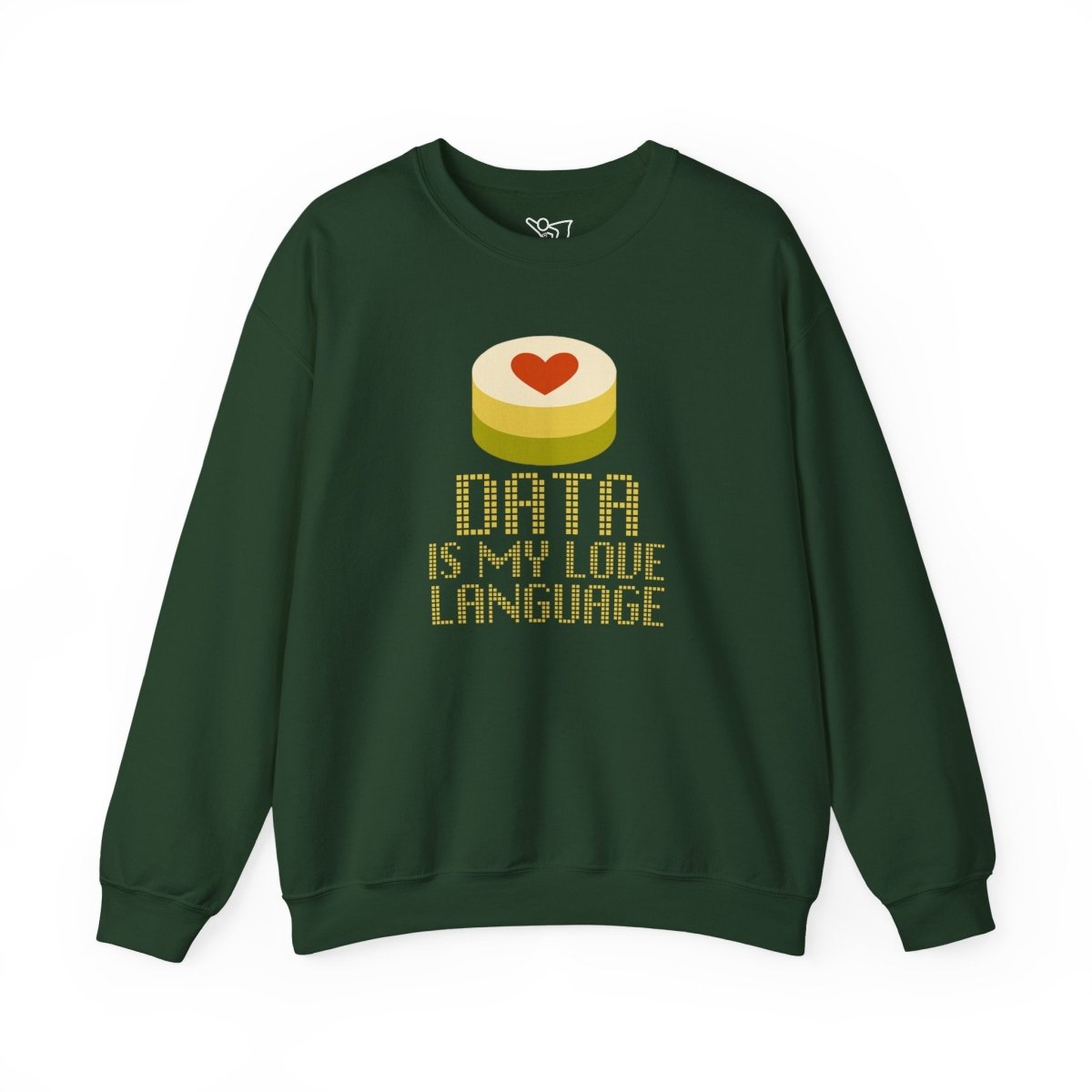 "Data is My Love Language" Sweatshirt - Unisex Crewneck for Tech Lovers, Casual Wear, Gift for Data Enthusiasts, Funny Programming Apparel - AI Tee Hero
