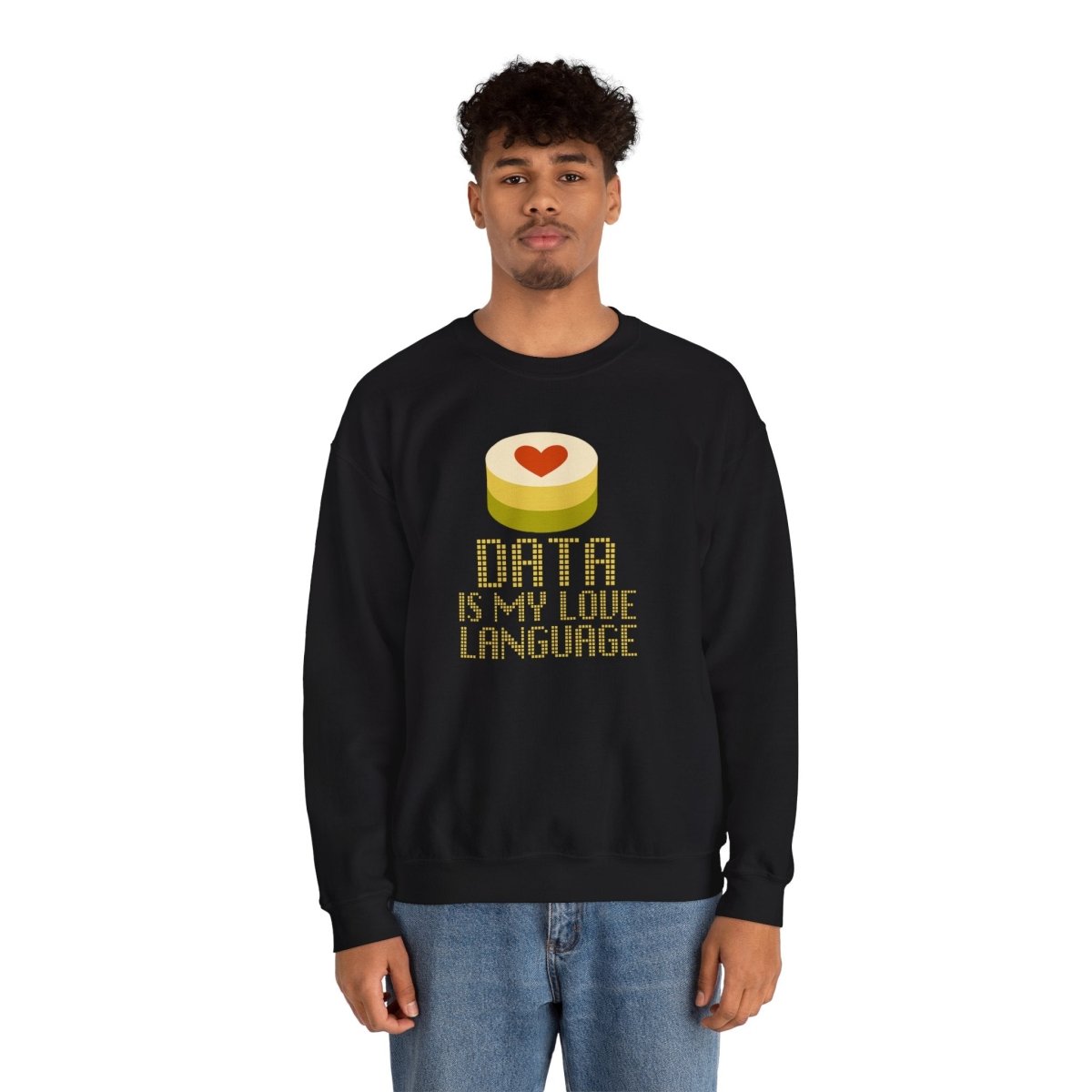 "Data is My Love Language" Sweatshirt - Unisex Crewneck for Tech Lovers, Casual Wear, Gift for Data Enthusiasts, Funny Programming Apparel - AI Tee Hero