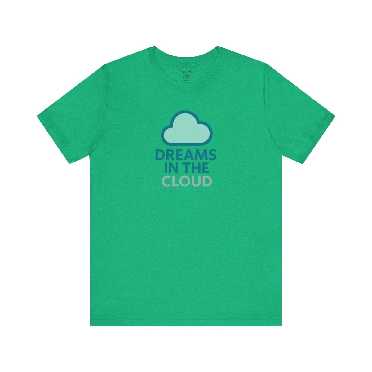 "Dreams in the Cloud" Unisex Tee, Cozy Cloud T-Shirt, Motivational Short Sleeve Shirt, Birthday Gift, Dreamy Casual Wear - AI Tee Hero