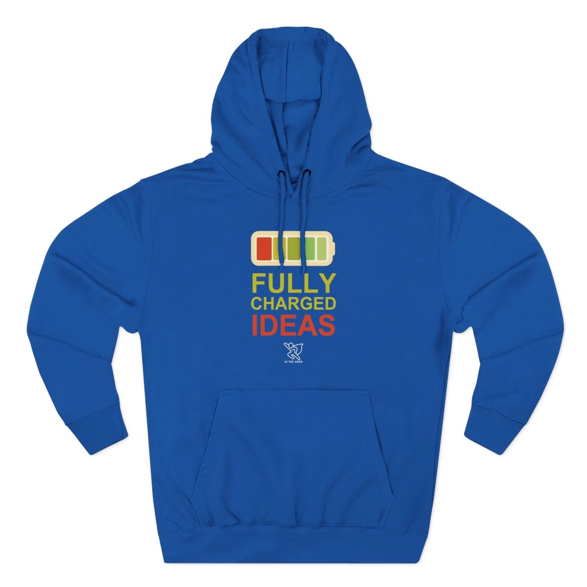 "Fully Charged Ideas" Motivational Fleece Sweatshirt, Cozy Gift for Creatives, Perfect for Inspiration, Fun Wear for All Occasions - AI Tee Hero