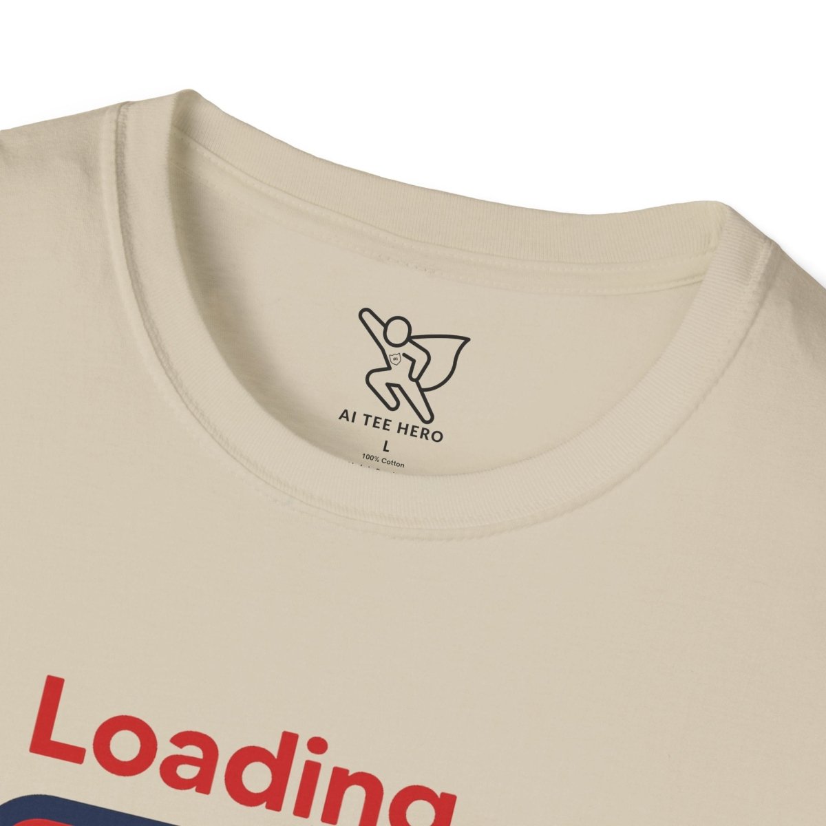 "Loading... Chill" Unisex Softstyle T-Shirt, Relaxed Fit Tee, Gift for Him/Her, Casual Wear, Chill Vibe Shirt, Summer Essentials, Lounge Apparel CW - 1 Blue - AI Tee Hero