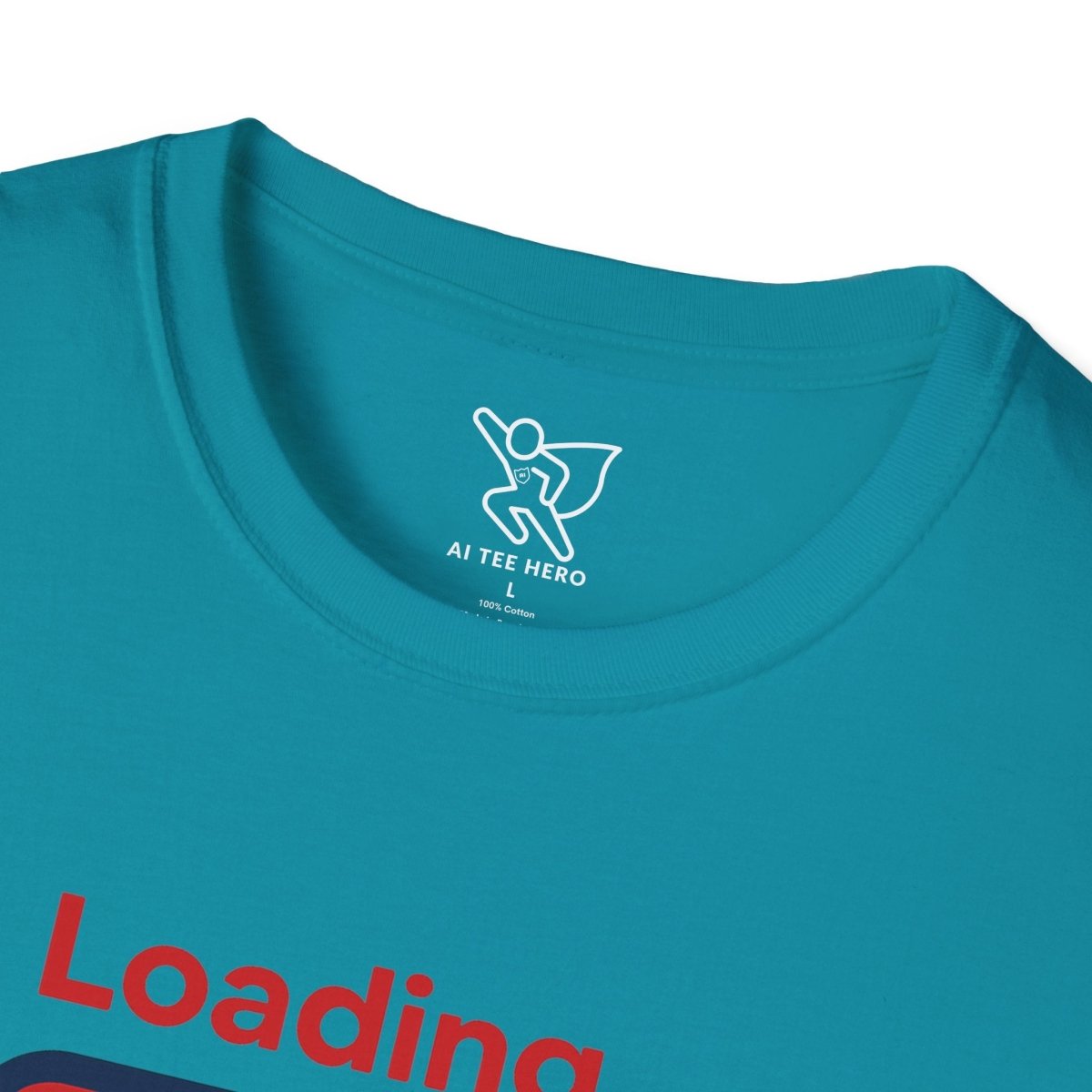 "Loading... Chill" Unisex Softstyle T-Shirt, Relaxed Fit Tee, Gift for Him/Her, Casual Wear, Chill Vibe Shirt, Summer Essentials, Lounge Apparel CW - 1 Blue - AI Tee Hero