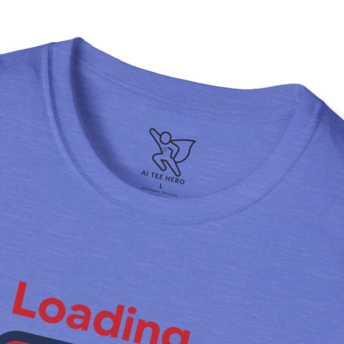 "Loading... Chill" Unisex Softstyle T-Shirt, Relaxed Fit Tee, Gift for Him/Her, Casual Wear, Chill Vibe Shirt, Summer Essentials, Lounge Apparel CW - 1 Blue - AI Tee Hero