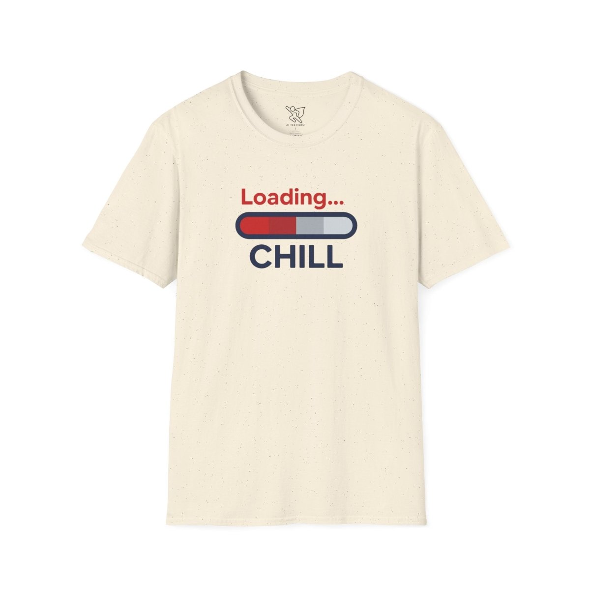 "Loading... Chill" Unisex Softstyle T-Shirt, Relaxed Fit Tee, Gift for Him/Her, Casual Wear, Chill Vibe Shirt, Summer Essentials, Lounge Apparel CW - 1 Blue - AI Tee Hero
