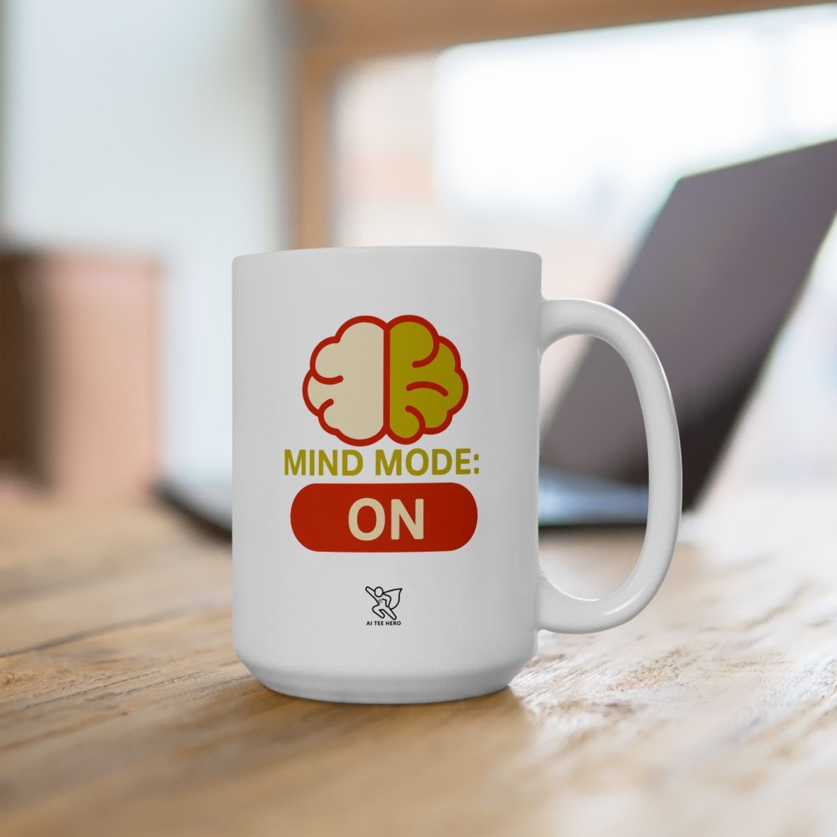 Mind Mode Ceramic Mug - Perfect for Coffee Lovers, Gifts for Friends, Office Decor, Birthday Present, Fun Kitchenware - AI Tee Hero