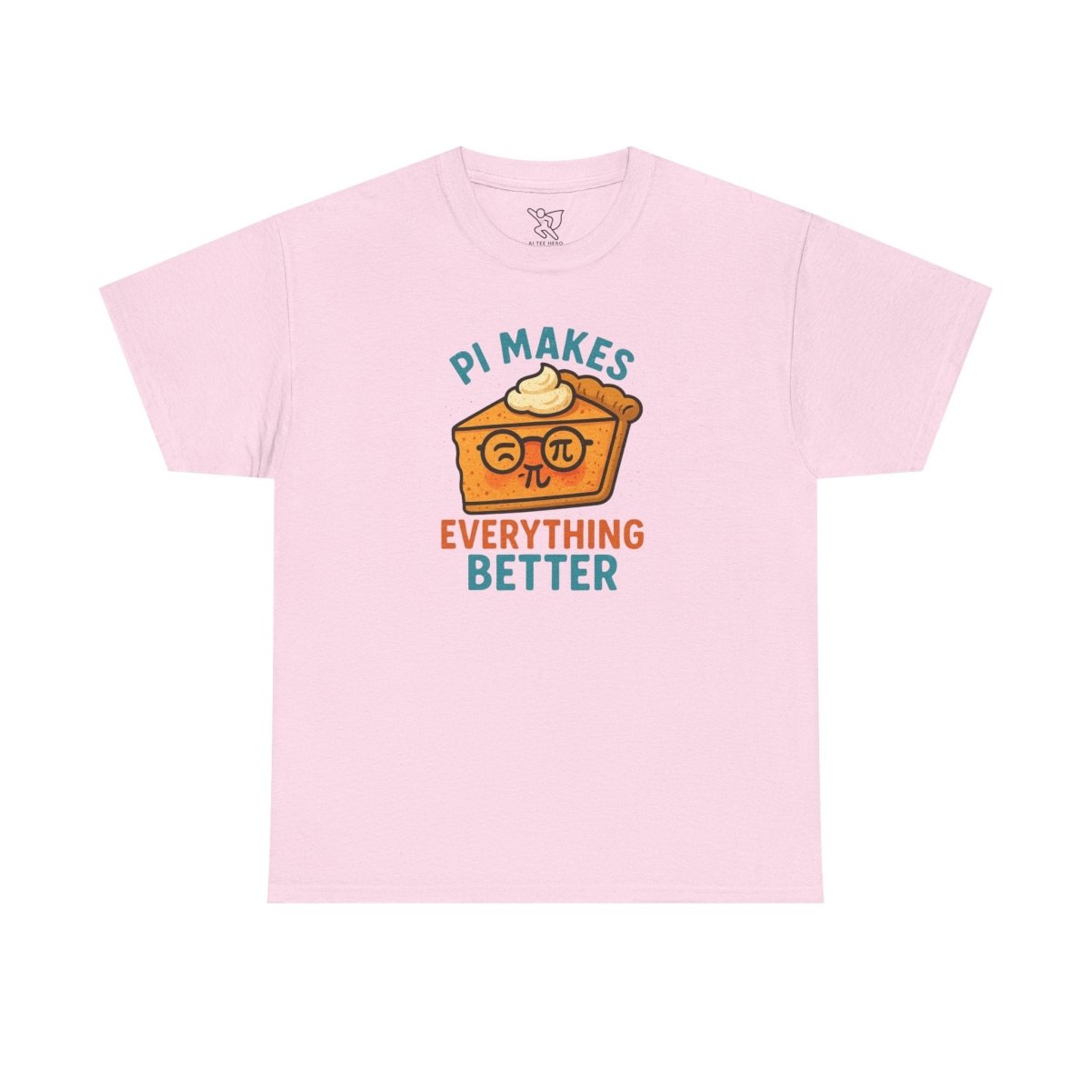 "Pi Makes Everything Better" Unisex Heavy Cotton Tee, Math Shirt, Gift for Math Lovers, Pi Day Tee, Casual Wear, Funny Graphic Tee - AI Tee Hero