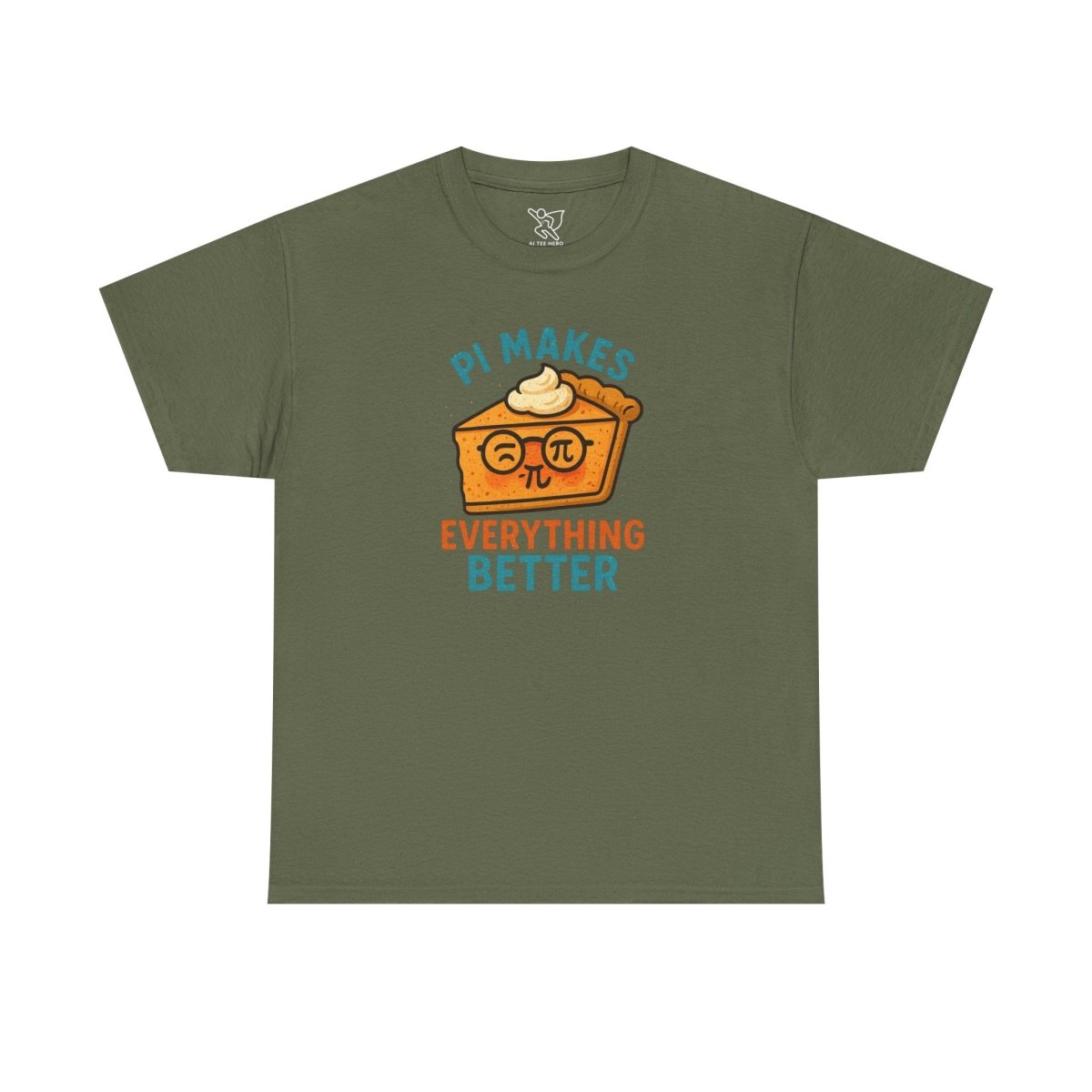 "Pi Makes Everything Better" Unisex Heavy Cotton Tee, Math Shirt, Gift for Math Lovers, Pi Day Tee, Casual Wear, Funny Graphic Tee - AI Tee Hero