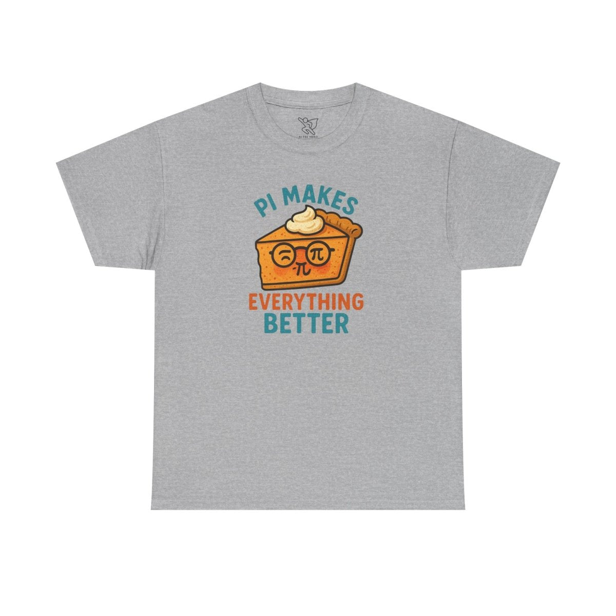 "Pi Makes Everything Better" Unisex Heavy Cotton Tee, Math Shirt, Gift for Math Lovers, Pi Day Tee, Casual Wear, Funny Graphic Tee - AI Tee Hero