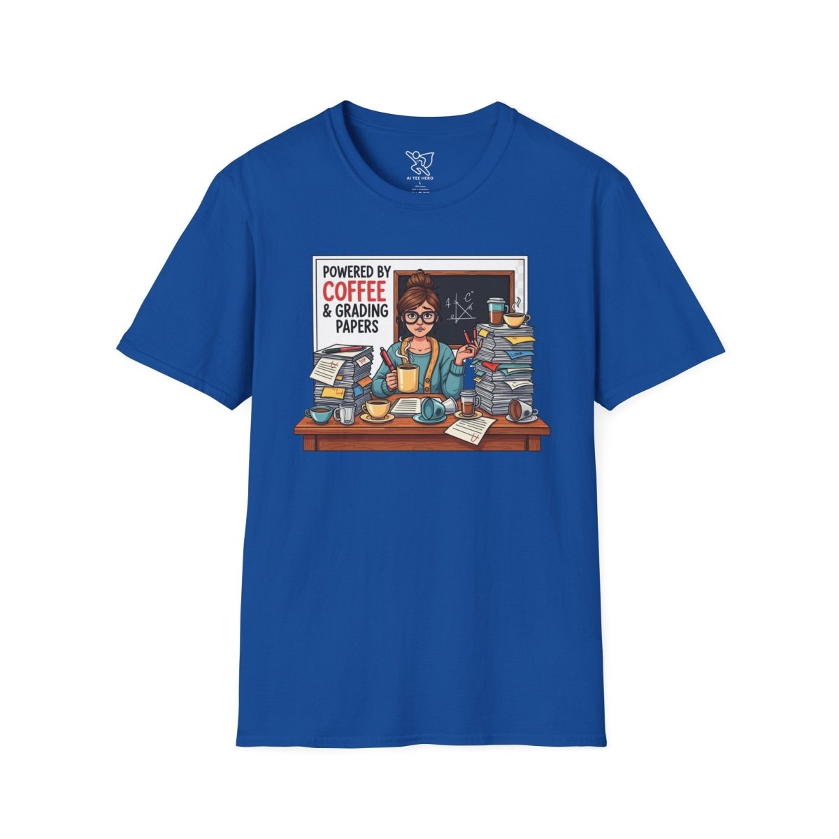 "Powered by Coffee and Grading Papers" CW - 2 Whimsical Humor T-Shirt, Quirky Graphic Tee, Perfect Gift for Book Lovers, Ideal for Birthdays or Casual Wear, Comfy Everyday Shirt - AI Tee Hero