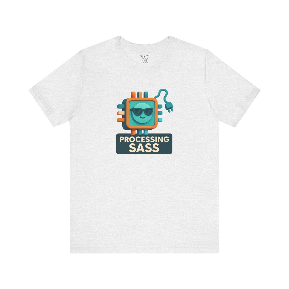 "Processing Sass" Graphic T-Shirt for Geeky Friends, Funny Gift, Casual Wear, Programmer Humor - AI Tee Hero