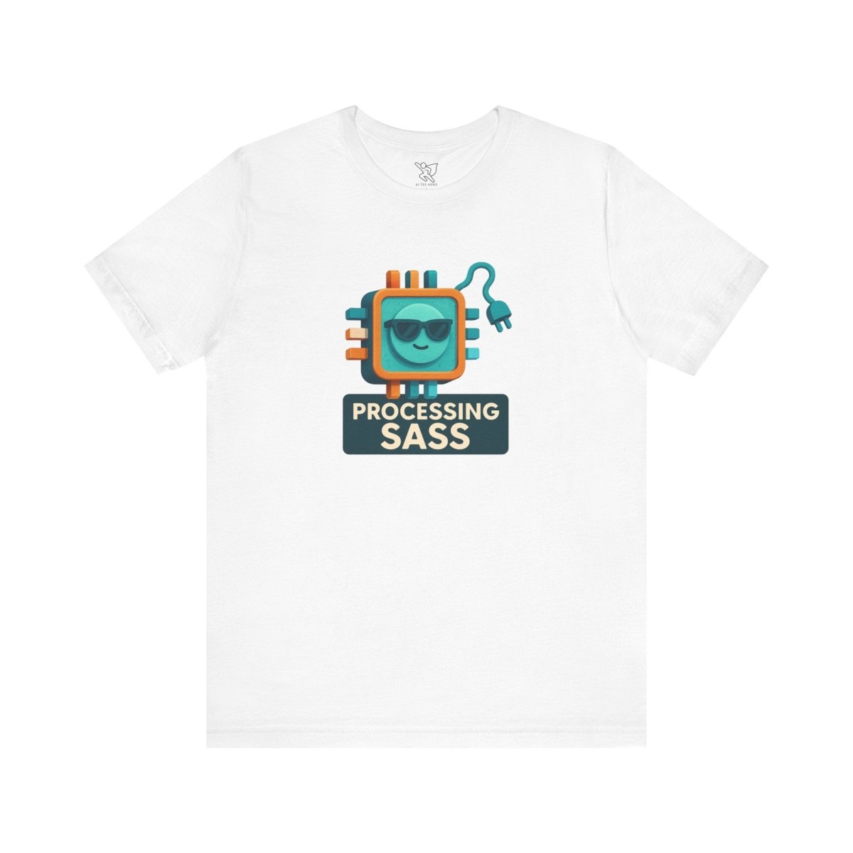 "Processing Sass" Graphic T-Shirt for Geeky Friends, Funny Gift, Casual Wear, Programmer Humor - AI Tee Hero
