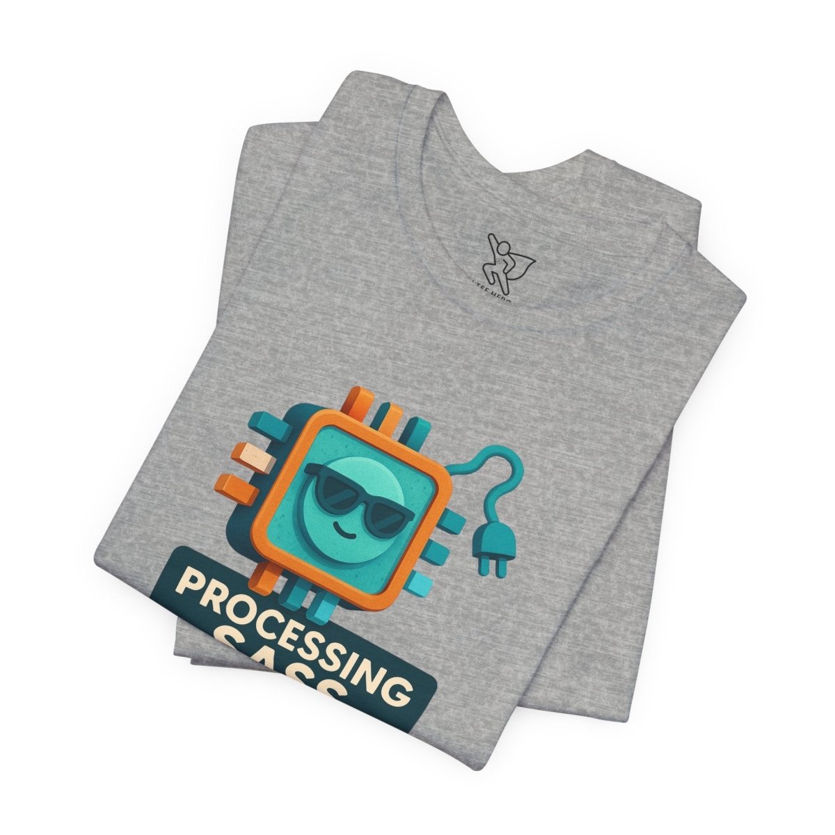 "Processing Sass" Graphic T-Shirt for Geeky Friends, Funny Gift, Casual Wear, Programmer Humor - AI Tee Hero