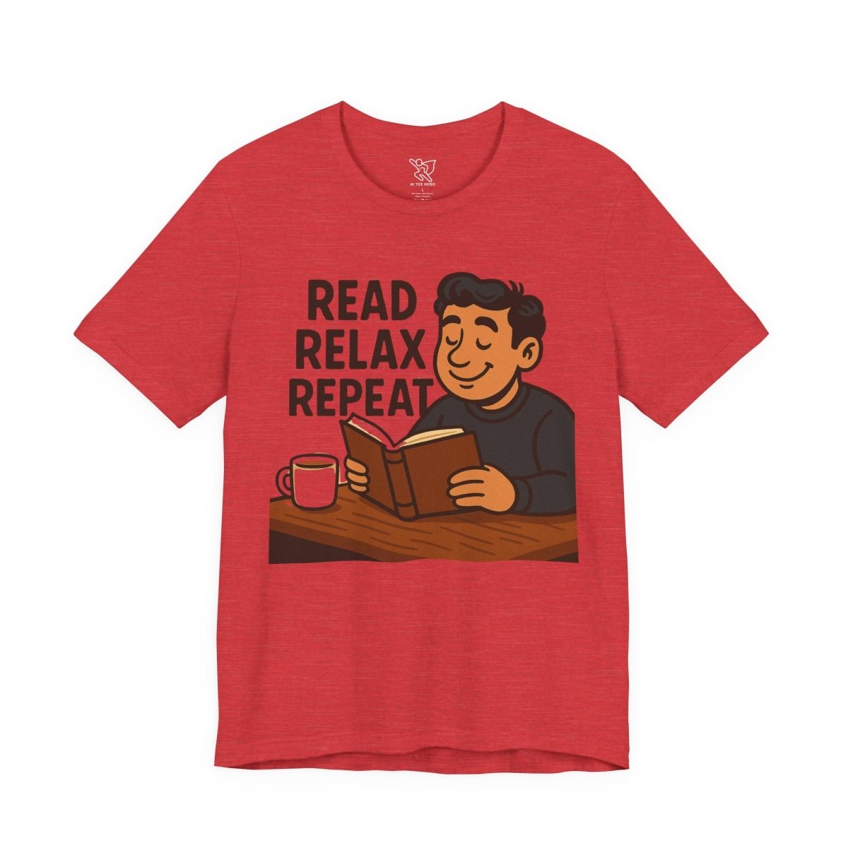 "Read. Relax. Repeat." Cozy Reading Shirt, Book Lover Gift, Unisex Casual Tee, Perfect for Book Clubs, Relaxing Days - MINDSet Collection - AI Tee Hero