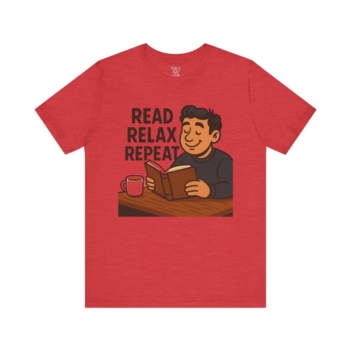 "Read. Relax. Repeat." Cozy Reading Shirt, Book Lover Gift, Unisex Casual Tee, Perfect for Book Clubs, Relaxing Days - MINDSet Collection - AI Tee Hero