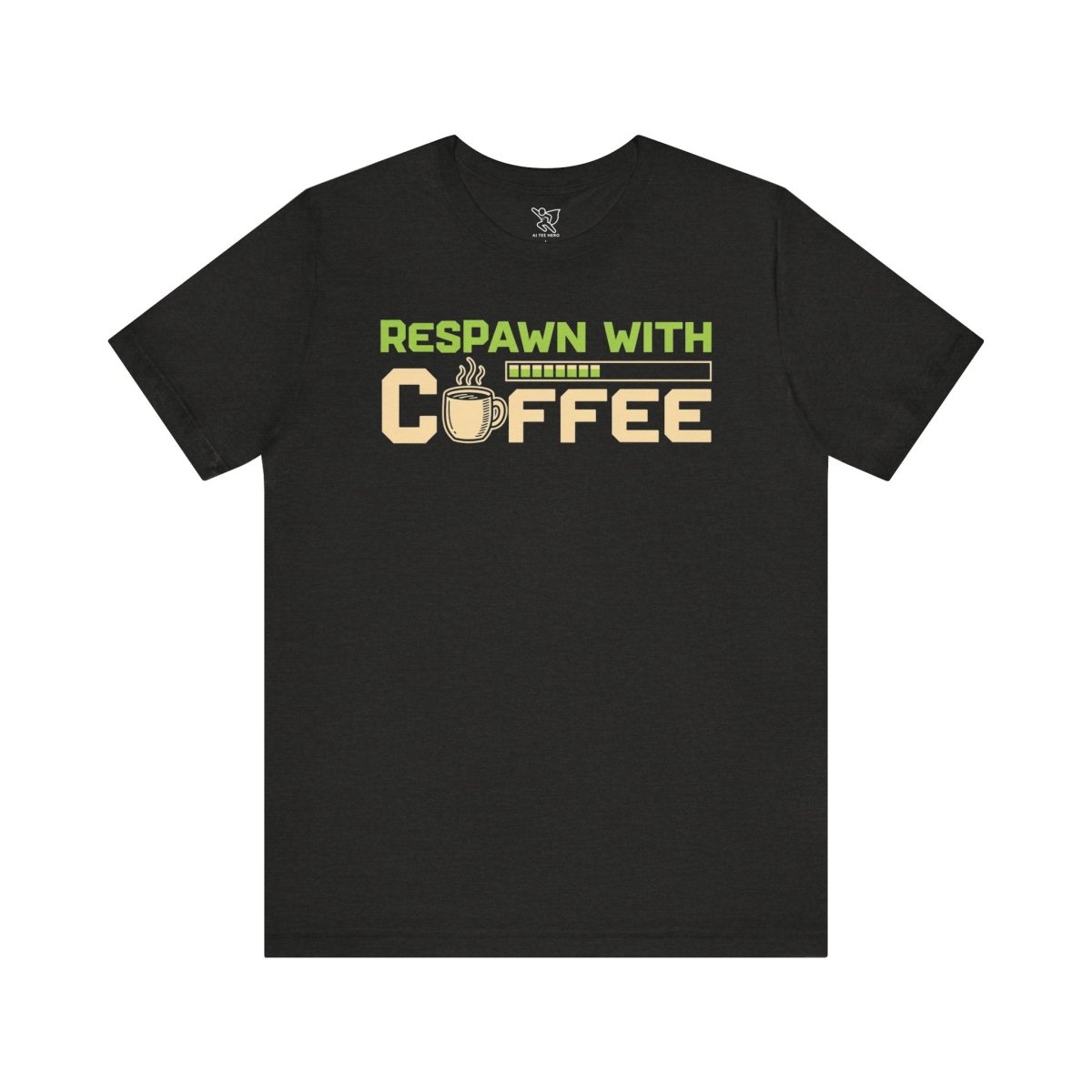 "Respawn with Coffee" Unisex Jersey Short Sleeve Tee, Gamer Shirt, Coffee Lover Tee, Birthday Gift, Casual Wear, Gaming Merchandise - AI Tee Hero