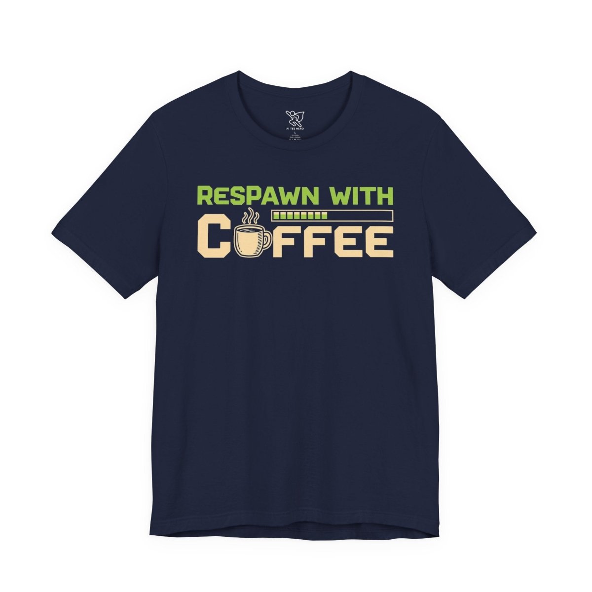 "Respawn with Coffee" Unisex Jersey Short Sleeve Tee, Gamer Shirt, Coffee Lover Tee, Birthday Gift, Casual Wear, Gaming Merchandise - AI Tee Hero