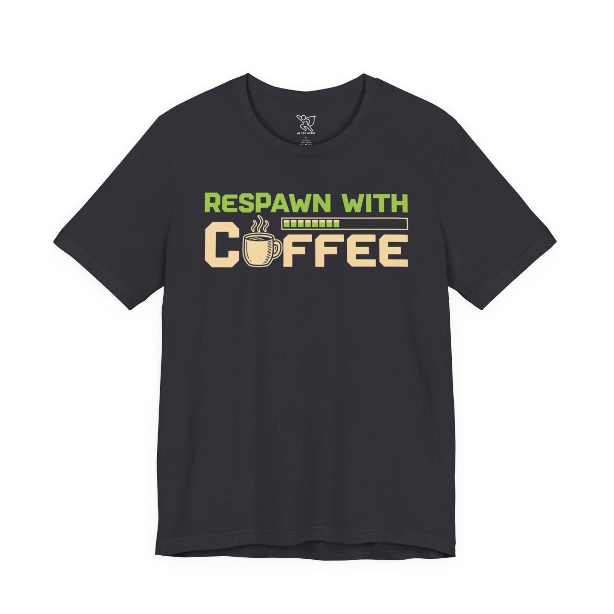 "Respawn with Coffee" Unisex Jersey Short Sleeve Tee, Gamer Shirt, Coffee Lover Tee, Birthday Gift, Casual Wear, Gaming Merchandise - AI Tee Hero