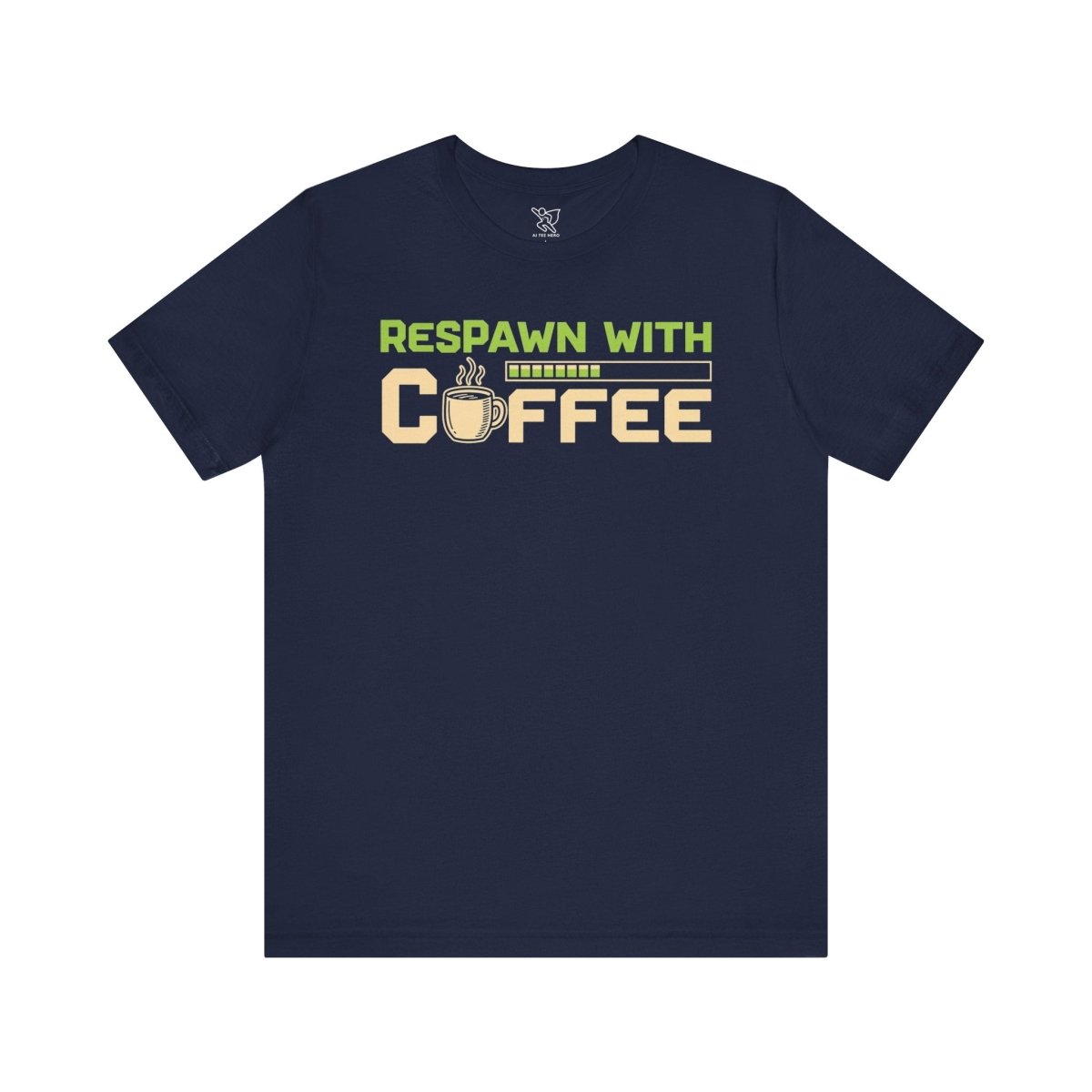 "Respawn with Coffee" Unisex Jersey Short Sleeve Tee, Gamer Shirt, Coffee Lover Tee, Birthday Gift, Casual Wear, Gaming Merchandise - AI Tee Hero