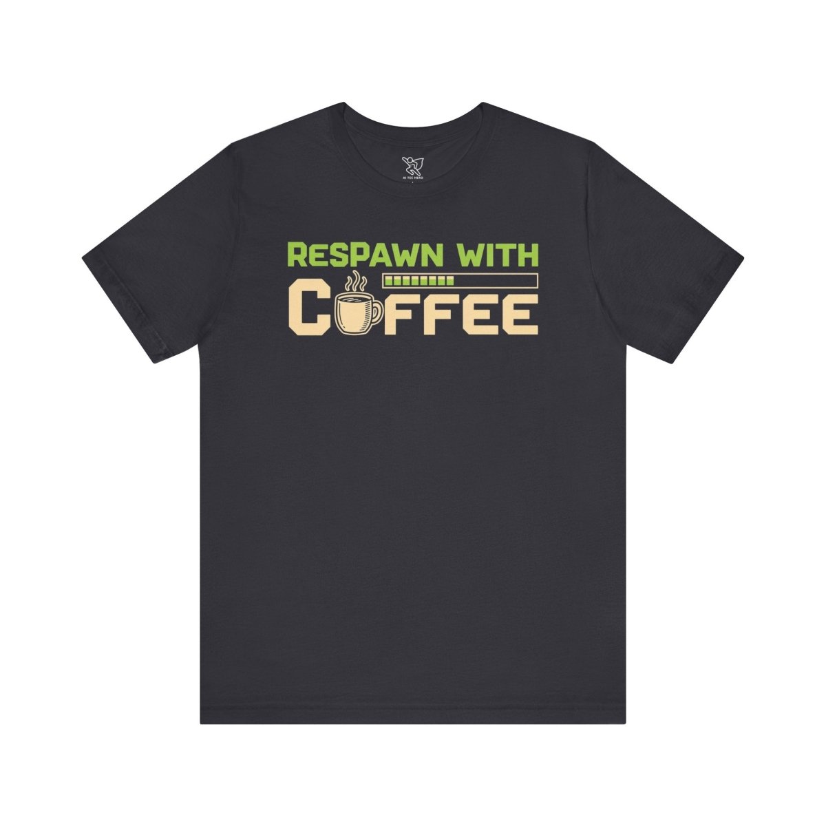 "Respawn with Coffee" Unisex Jersey Short Sleeve Tee, Gamer Shirt, Coffee Lover Tee, Birthday Gift, Casual Wear, Gaming Merchandise - AI Tee Hero