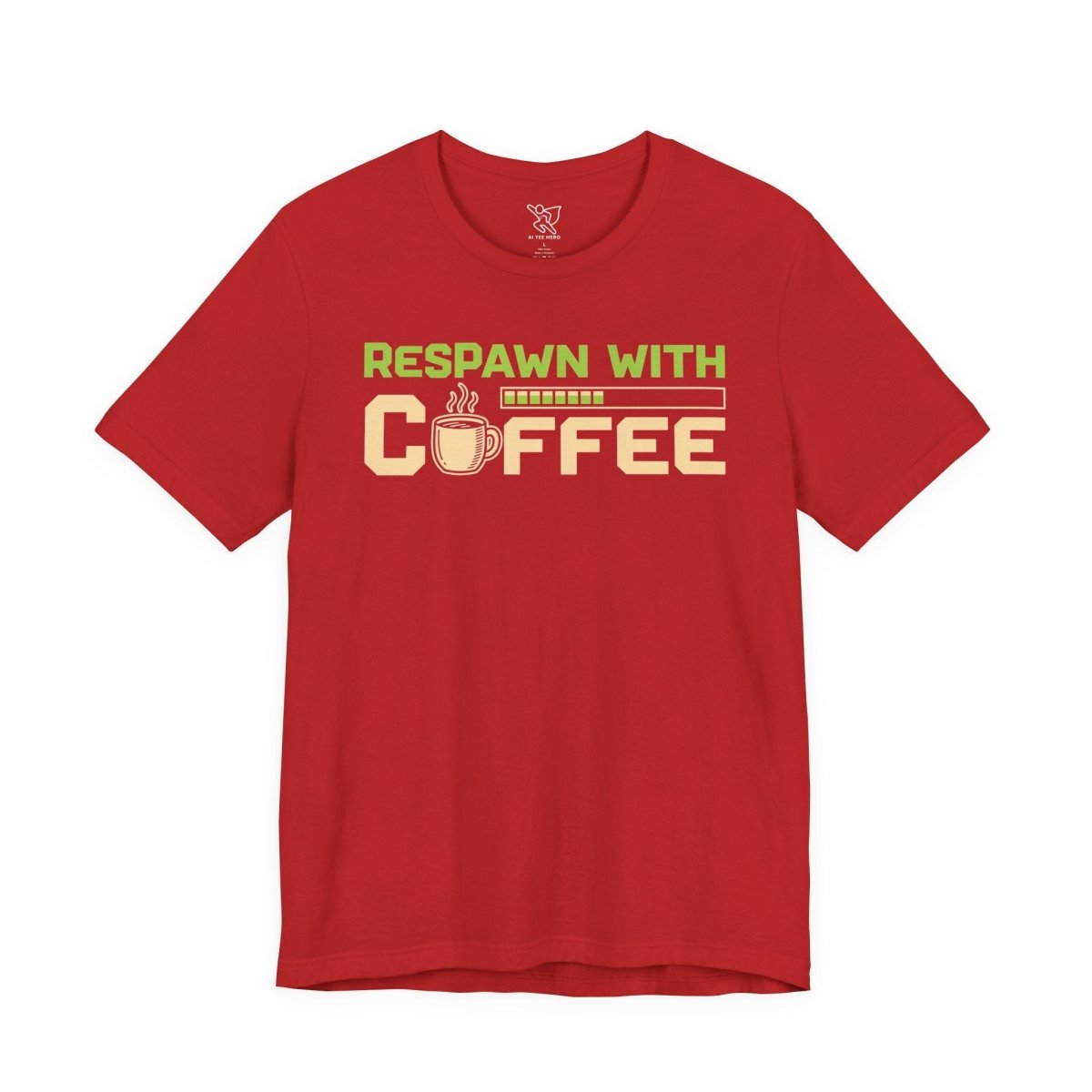 "Respawn with Coffee" Unisex Jersey Short Sleeve Tee, Gamer Shirt, Coffee Lover Tee, Birthday Gift, Casual Wear, Gaming Merchandise - AI Tee Hero