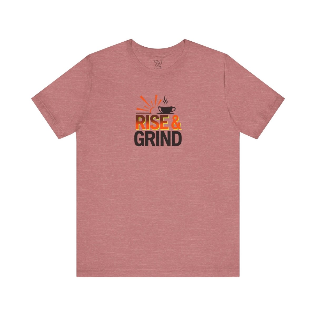 "Rise & Grind" CW - 2 Unisex Tee - Motivational Coffee Shirt, Casual Wear, Gift for Coffee Lovers, Unique Graphic Tee, Relaxed Fit - AI Tee Hero