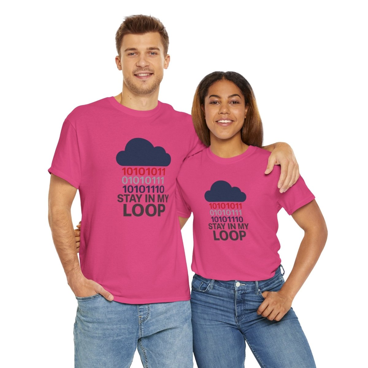 "Stay in My Loop T-Shirt" Tech Humor Shirt, Gift for Coders, Casual Everyday Wear, Cloud Design CW - 1 Blue - AI Tee Hero