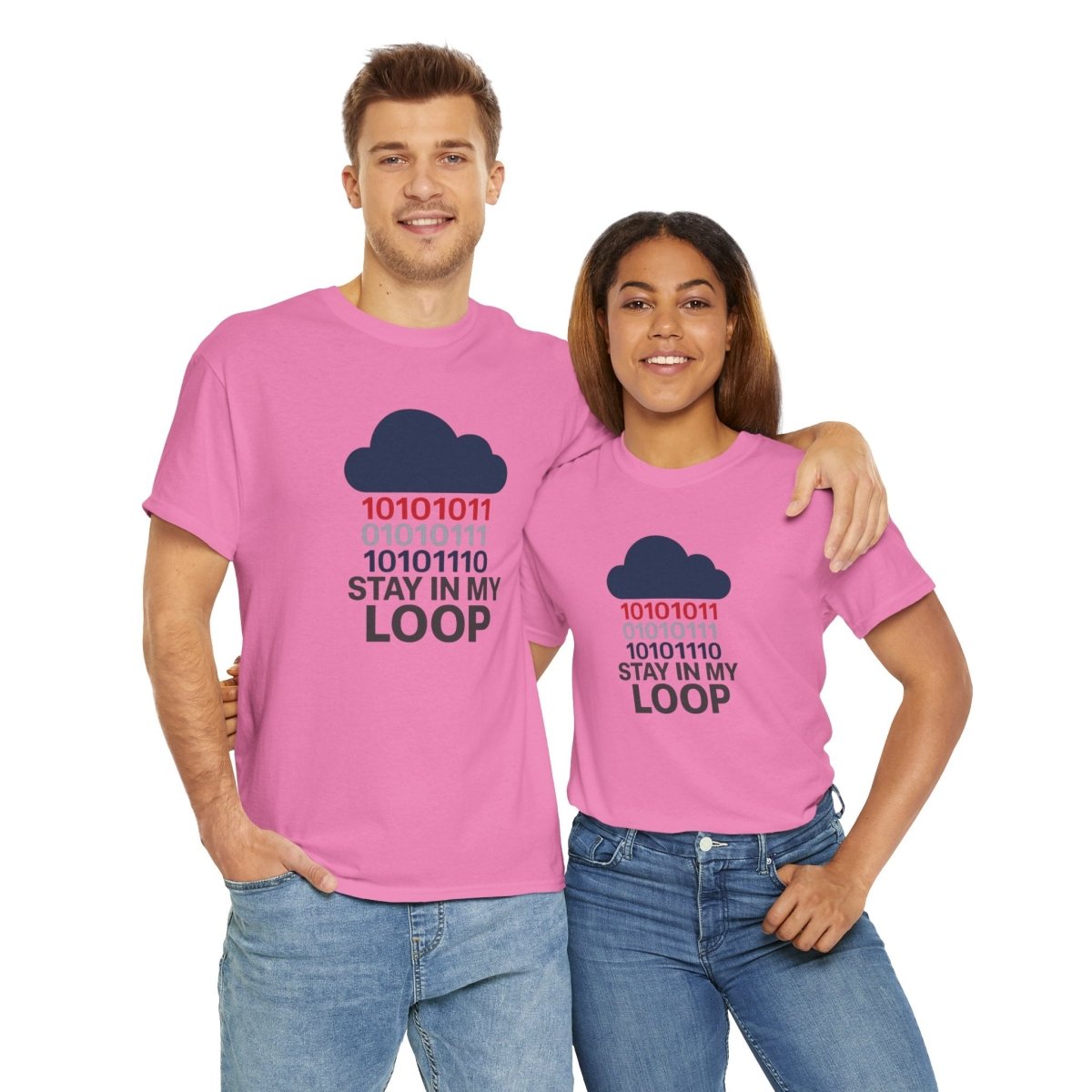 "Stay in My Loop T-Shirt" Tech Humor Shirt, Gift for Coders, Casual Everyday Wear, Cloud Design CW - 1 Blue - AI Tee Hero