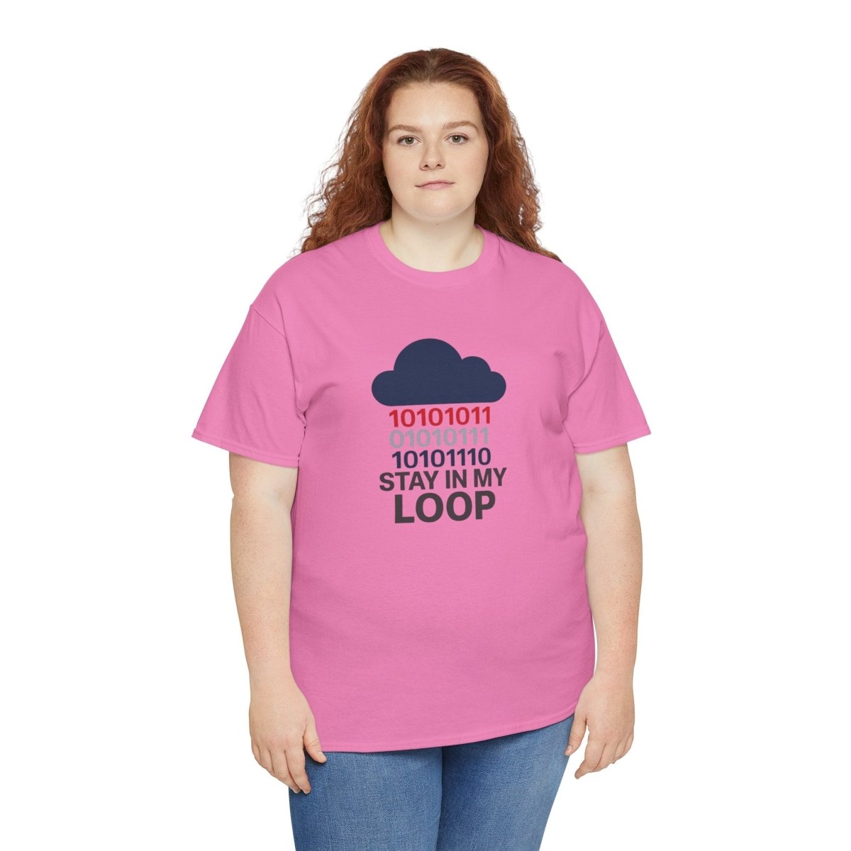 "Stay in My Loop T-Shirt" Tech Humor Shirt, Gift for Coders, Casual Everyday Wear, Cloud Design CW - 1 Blue - AI Tee Hero