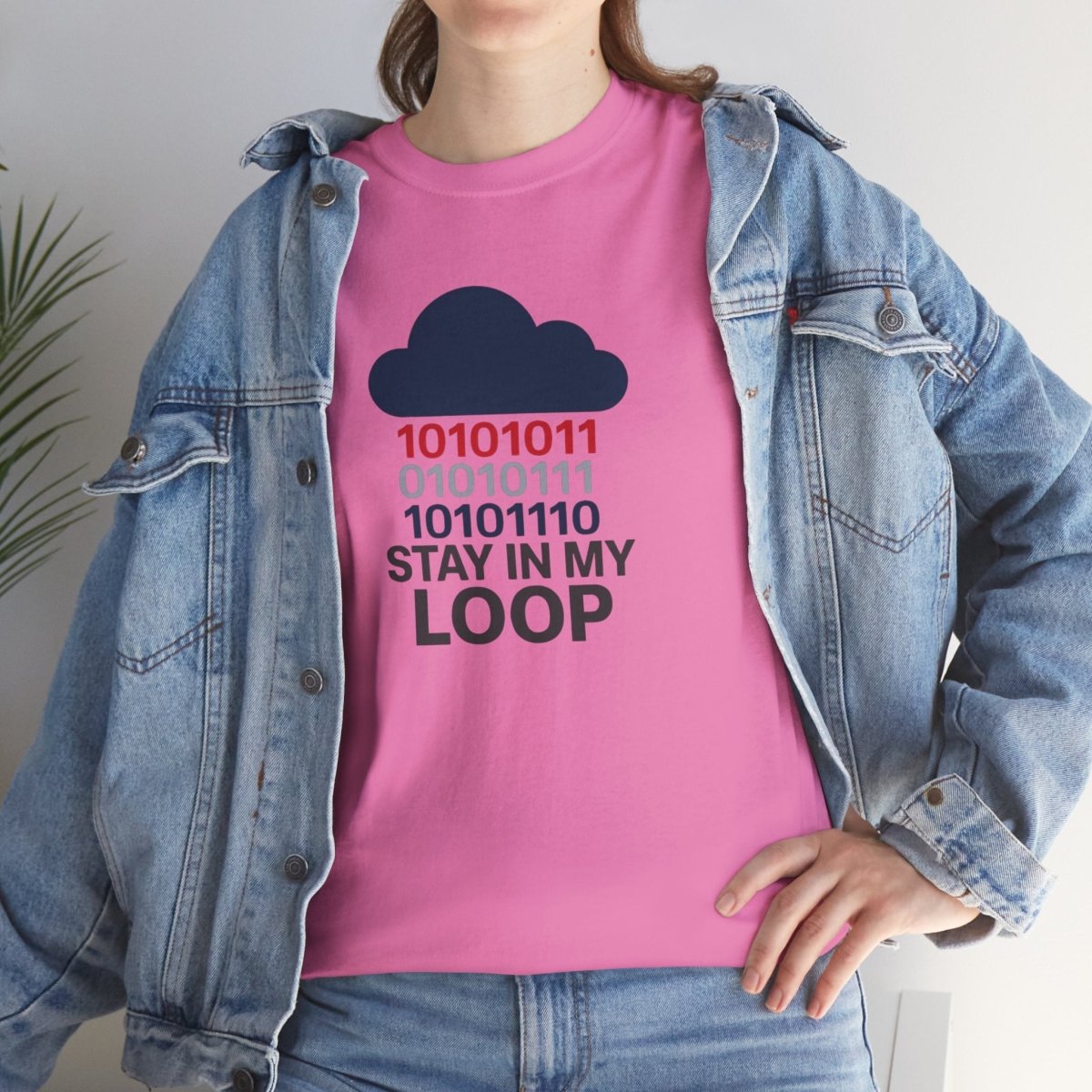 "Stay in My Loop T-Shirt" Tech Humor Shirt, Gift for Coders, Casual Everyday Wear, Cloud Design CW - 1 Blue - AI Tee Hero