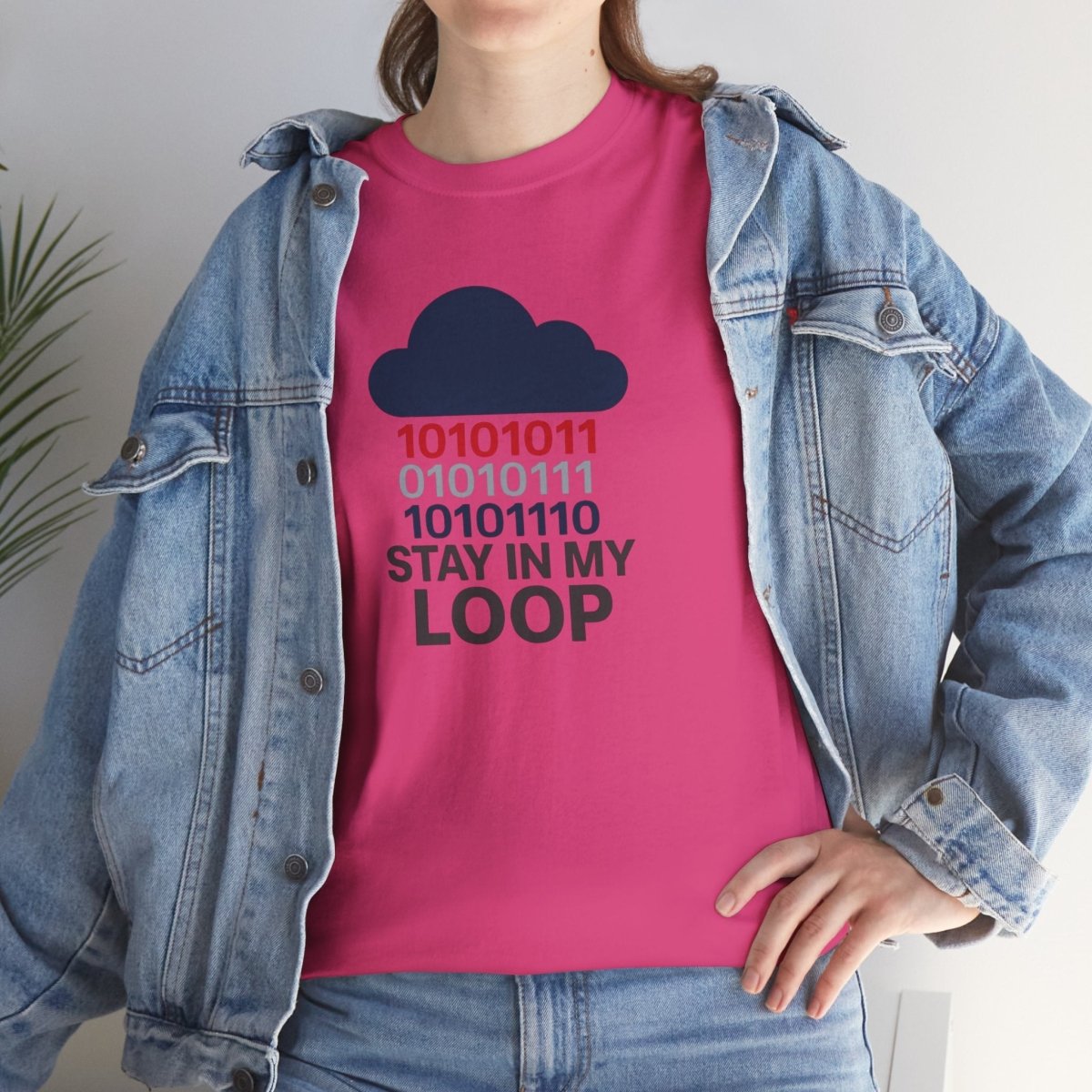 "Stay in My Loop T-Shirt" Tech Humor Shirt, Gift for Coders, Casual Everyday Wear, Cloud Design CW - 1 Blue - AI Tee Hero