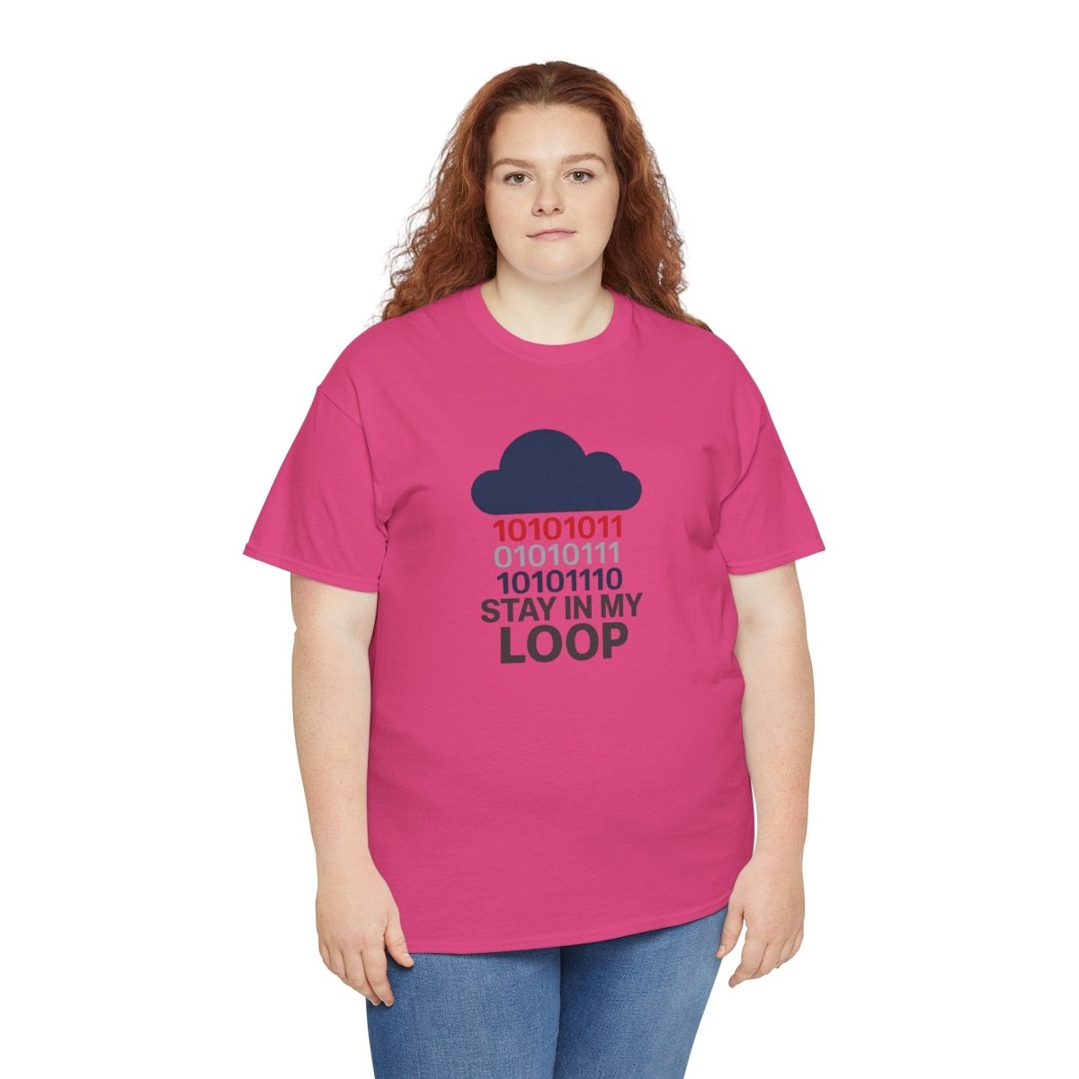 "Stay in My Loop T-Shirt" Tech Humor Shirt, Gift for Coders, Casual Everyday Wear, Cloud Design CW - 1 Blue - AI Tee Hero